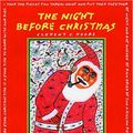 Cover Art for 9781563525339, The Night before Christmas by Clement C. Moore