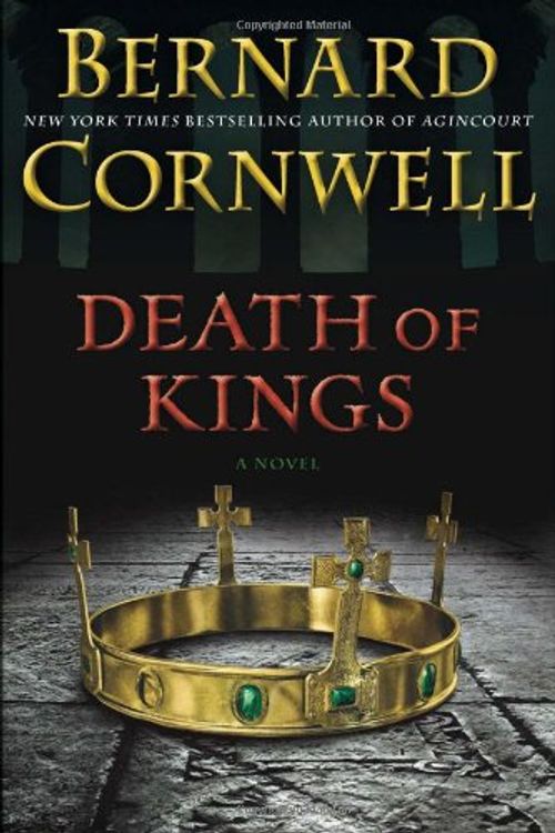 Cover Art for 9780062107145, Death of Kings by Bernard Cornwell