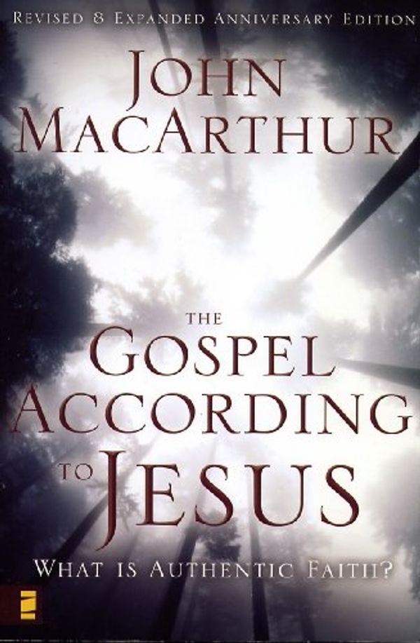 Cover Art for 9780310618317, The Gospel According to Jesus: What is Authentic Faith? by John F. MacArthur