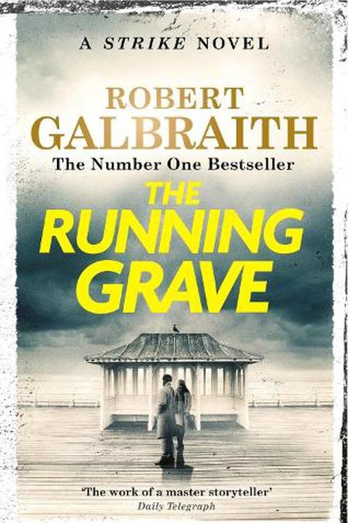 Cover Art for 9781408730973, The Running Grave: Cormoran Strike Book 7 by Robert Galbraith