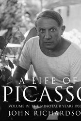 Cover Art for 9780224031226, Life of Picasso: v. 4 by John Richardson