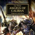 Cover Art for B01N94BI4D, Angels of Caliban (Horus Heresy Book 38) by Gav Thorpe