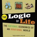 Cover Art for 9780385663885, The Logic of Life by Tim Harford