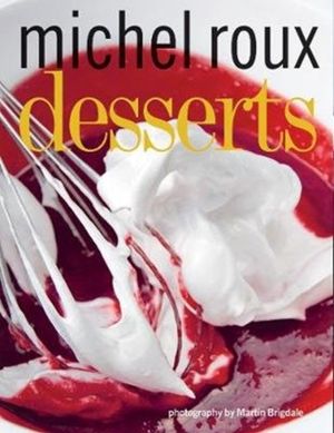 Cover Art for 9781787134713, Desserts by Michel Roux