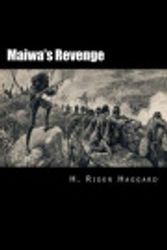 Cover Art for 9781502540881, Maiwa's Revenge by H. Rider Haggard