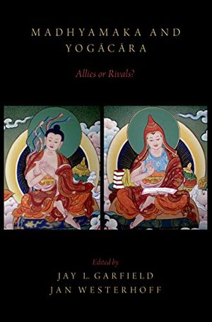Cover Art for B00TOUMWAS, Madhyamaka and Yogacara: Allies or Rivals? by Unknown