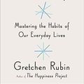 Cover Art for 9780804188951, Better Than Before by Gretchen Rubin