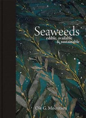 Cover Art for 9780226044361, Seaweeds by Ole G. Mouritsen
