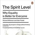 Cover Art for 9781846140396, The Spirit Level: Why More Equal Societies Almost Always Do Better by Kate Pickett