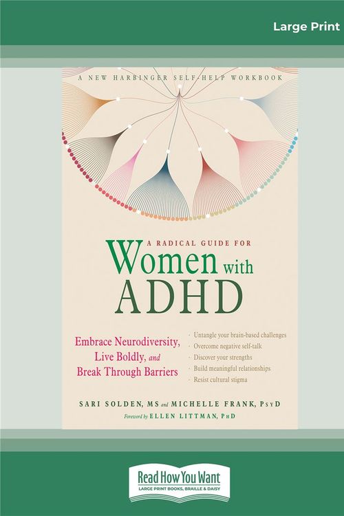 Cover Art for 9780369332790, RADICAL GUIDE FOR WOMEN WITH ADHD by Sari Solden and Michelle Frank