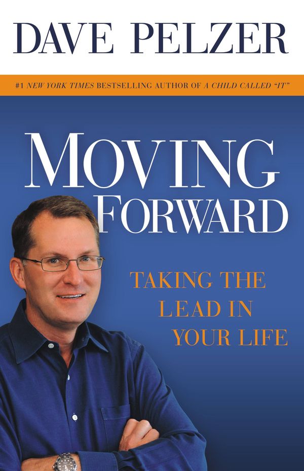Cover Art for 9781599950662, Moving Forward by Dave Pelzer