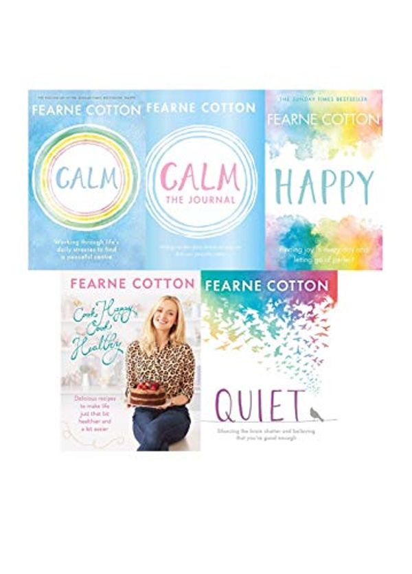 Cover Art for 9789526536224, Fearne Cotton 5 Book Set Collection -Calm,Happy,Calm The Journal, Quiet(HardBack), Cook Happy Cook Healthy (Hardback) by Fearne Cotton