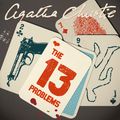 Cover Art for 9780007256648, The Thirteen Problems by Agatha Christie