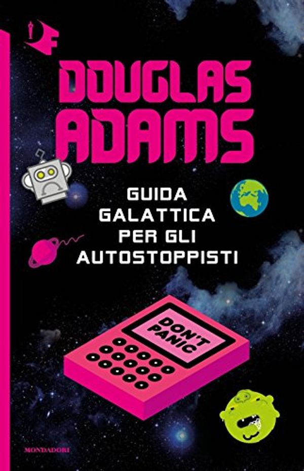 Cover Art for 9788804689904, Guida galattica per gli autostoppisti by Douglas Adams