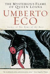 Cover Art for 9780156030434, The Mysterious Flame of Queen Loana by Umberto Eco