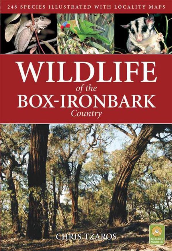 Cover Art for 9780643092211, Wildlife of the Box-Ironbark Country by Chris C. Tzaros