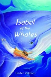 Cover Art for 9780385732024, Isabel of the Whales by Hester Velmans