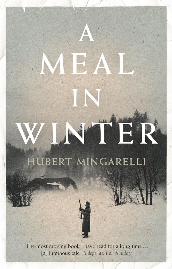 Cover Art for 9781846275357, A Meal in Winter by Hubert Mingarelli