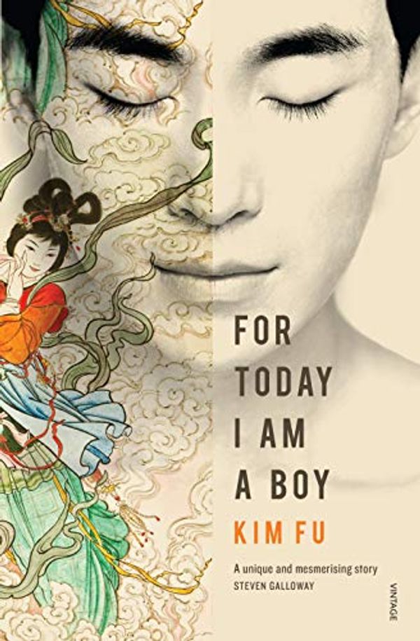 Cover Art for B00F3RABFE, For Today I Am A Boy by Kim Fu