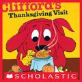 Cover Art for 9780545633239, Clifford's Thanksgiving Visit by Norman Bridwell