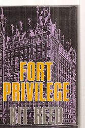 Cover Art for 9780385194051, Fort Privilege by Kit Reed