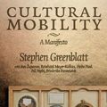 Cover Art for 9780521682206, Cultural Mobility by Stephen Greenblatt