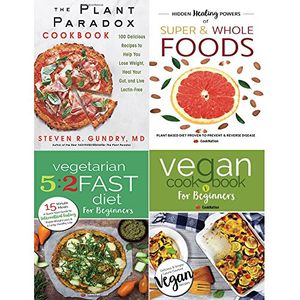 Cover Art for 9789123670864, Plant paradox cookbook [hardcover], hidden healing powers, vegetarian 5 2 fast diet and vegan cookbook 4 books collection set by Dr. Steven R. Gundry, MD, CookNation