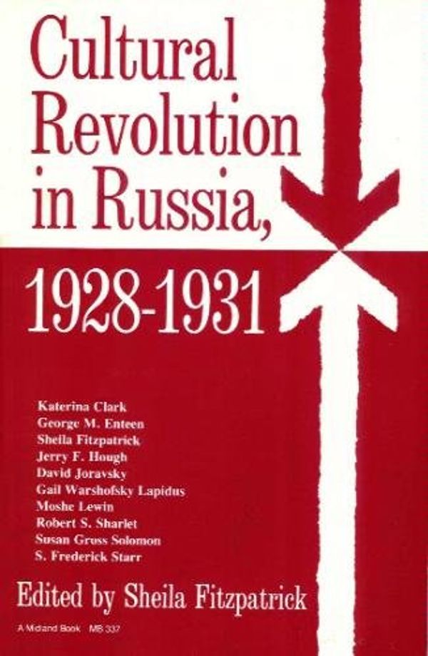 Cover Art for 9780253203373, Cultural Revolution in Russia, 1928-1931 (A Midland Book) by Sheila Fitzpatrick