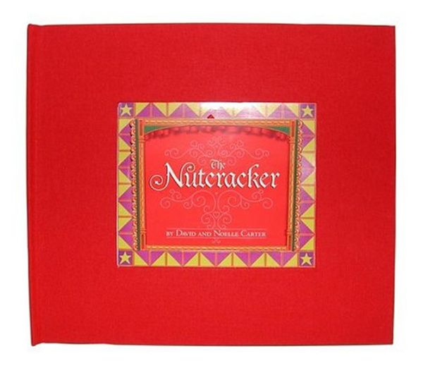 Cover Art for 9780689841071, The Nutcracker: Slipcased (Classic Collectible Pop-Up) by David A. Carter, Noelle Carter