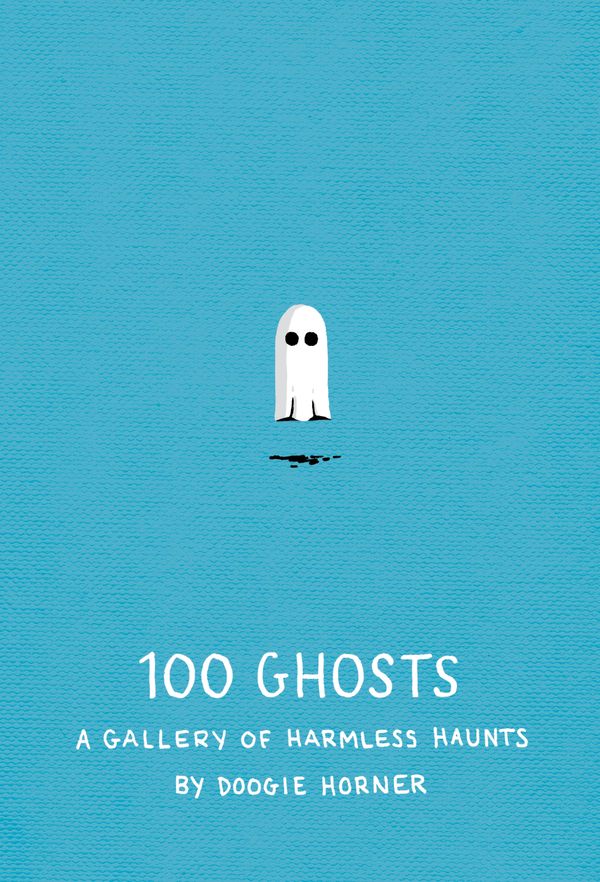 Cover Art for 9781594746475, 100 Ghosts by Doogie Horner