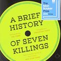 Cover Art for 9781472620194, Brief History of Seven Killings Signed by Marlon James