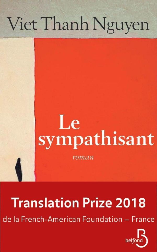 Cover Art for 9782714475879, Le sympathisant (The Sympathizer) by Viet Thanh NGUYEN