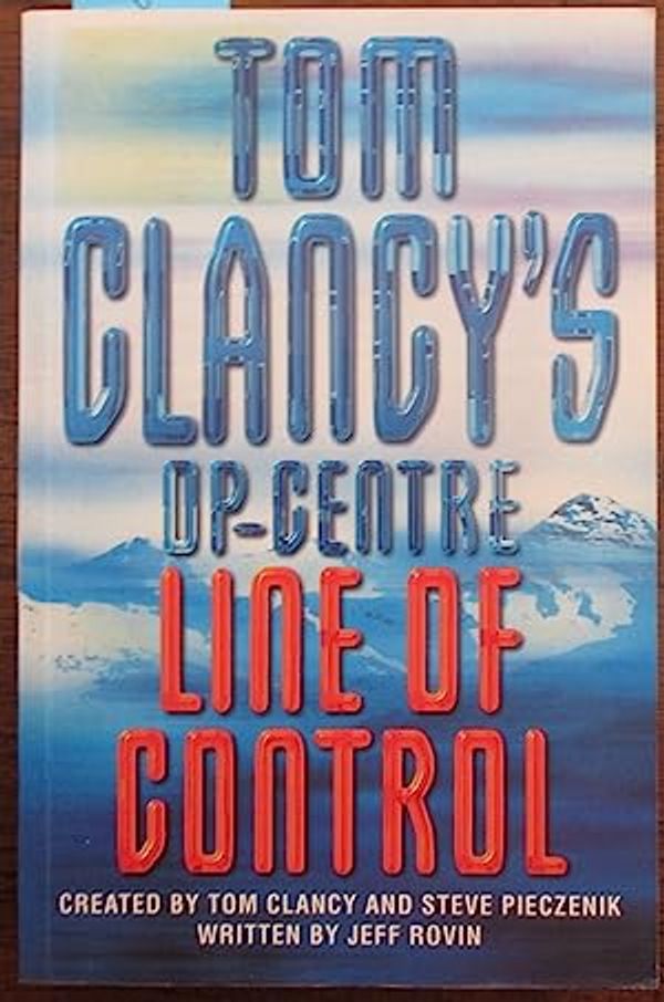 Cover Art for 9780002259828, Line of Control by Tom Clancy