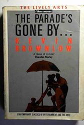 Cover Art for 9780862878764, Parade's Gone by by Kevin Brownlow