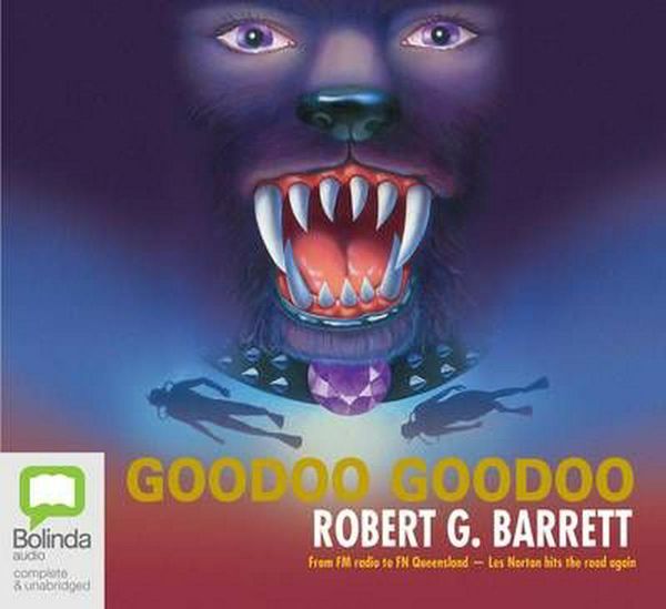 Cover Art for 9781741635904, Goodoo Goodoo by Robert G. Barrett