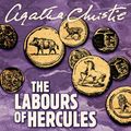 Cover Art for 9780007250219, The Labours of Hercules by Agatha Christie