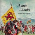 Cover Art for 9780525440949, Bonnie Dundee by Sutcliff, Rosemary