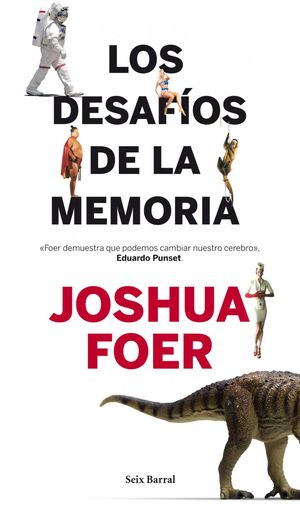 Cover Art for 9788432209840, Los desafíos de la memoria by Joshua Foer