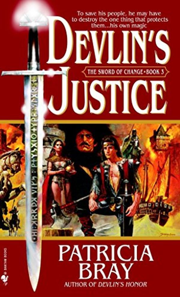 Cover Art for 9780553584776, Devlin's Justice by Patricia Bray