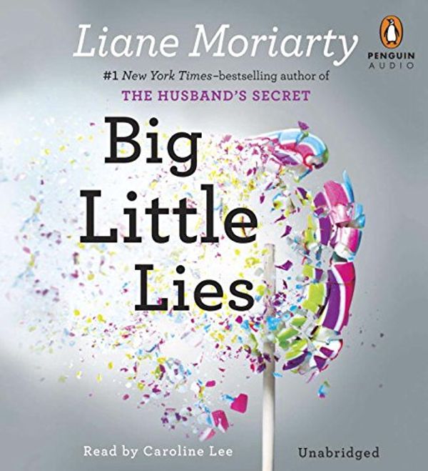 Cover Art for 9781611762860, Big Little Lies by Liane Moriarty