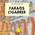 Cover Art for 9789175151076, Tintins äventyr. Faraos cigarrer by Hergé