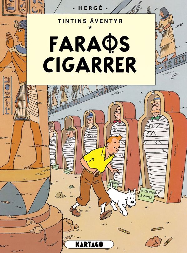 Cover Art for 9789175151076, Tintins äventyr. Faraos cigarrer by Hergé