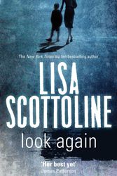 Cover Art for 9780330533225, Look Again by Lisa Scottoline