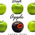 Cover Art for 9780061243332, Bad Apple by Laura Ruby