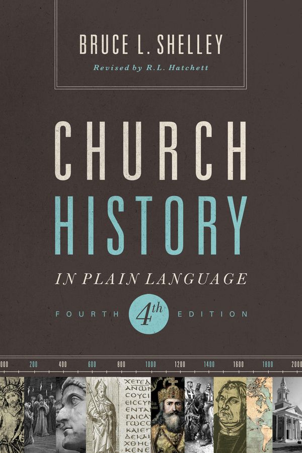 Cover Art for 9781401676858, Church History in Plain Language by Bruce Shelley