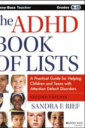 Cover Art for 9781118937754, ADHD Book of Lists: A Practical Guide for Helping Children and Teens with Attention Deficit Disorders by Sandra F. Rief