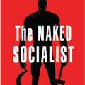 Cover Art for 9780910558730, The Naked Socialist by Paul B. Skousen