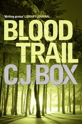Cover Art for 9781848879928, Blood Trail by C. J. Box