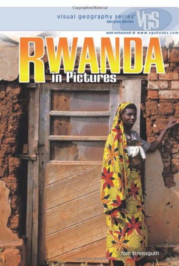 Cover Art for 9780822585701, Rwanda in Pictures by Thomas Streissguth