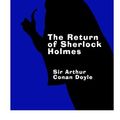 Cover Art for 9781497461147, The Return of Sherlock Holmes - Large Print: A Sherlock Holmes Short Story Collection: Volume 3 by Sir Arthur Conan Doyle